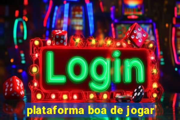 plataforma boa de jogar