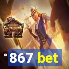 867 bet