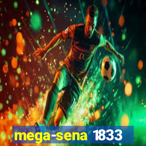 mega-sena 1833