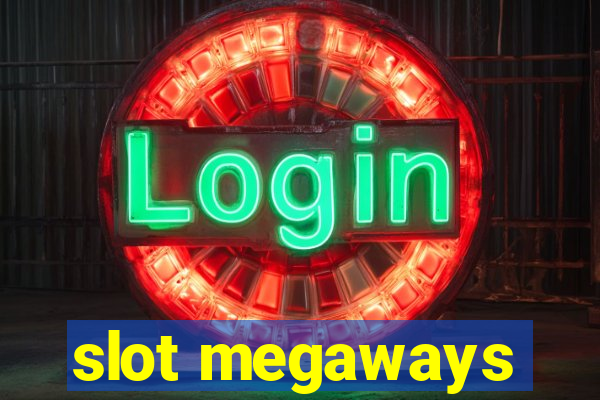 slot megaways