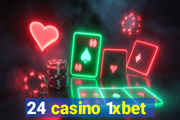 24 casino 1xbet