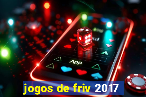 jogos de friv 2017