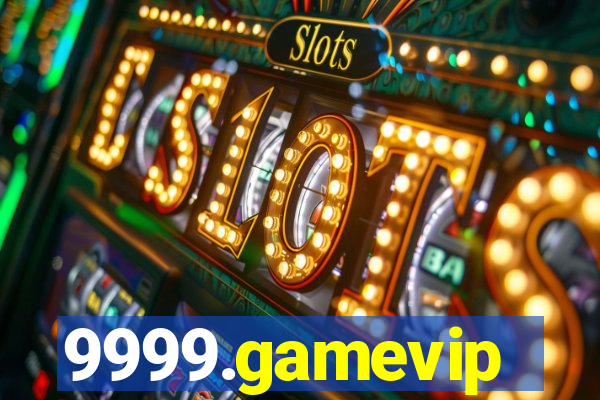 9999.gamevip