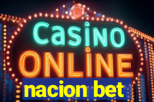 nacion bet