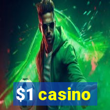 $1 casino