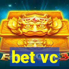 bet vc