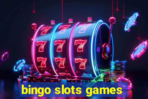 bingo slots games