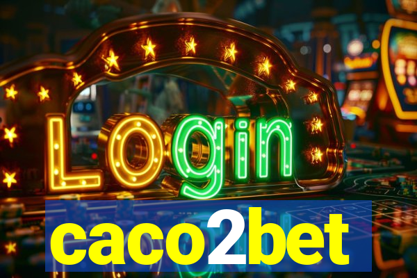 caco2bet