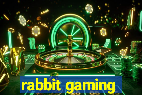 rabbit gaming