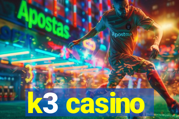 k3 casino