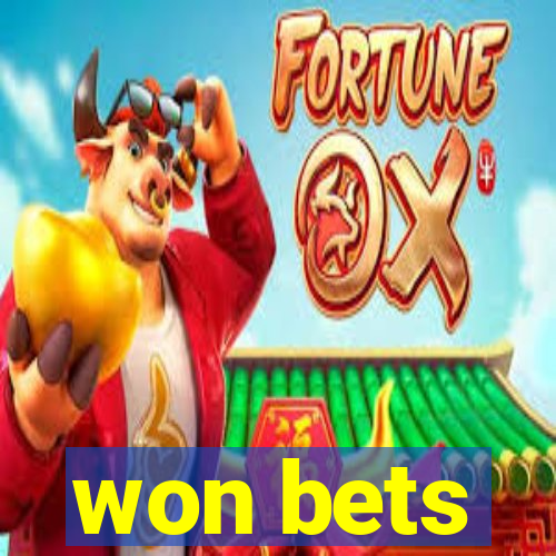 won bets