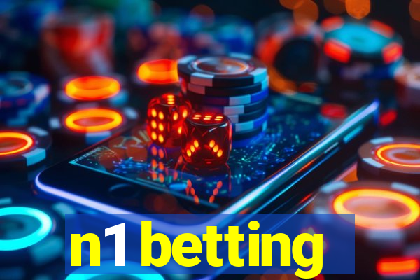 n1 betting