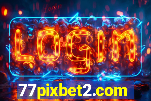 77pixbet2.com