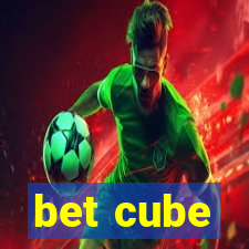 bet cube