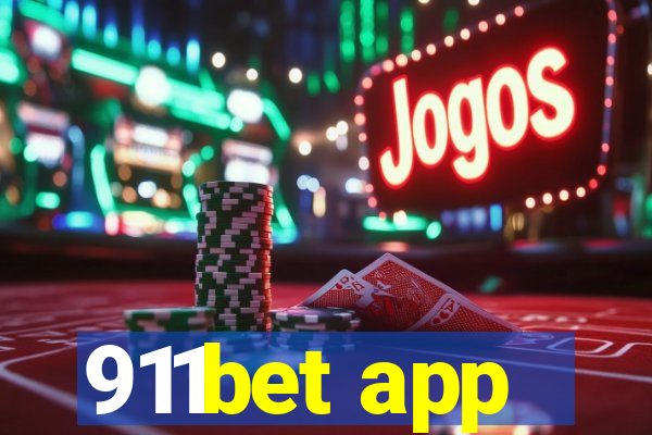 911bet app