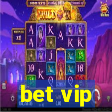 bet vip