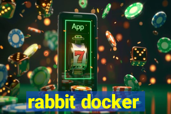 rabbit docker