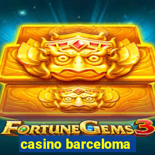 casino barceloma