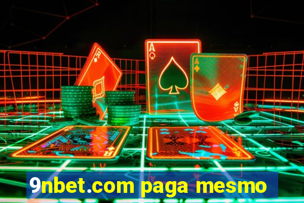 9nbet.com paga mesmo