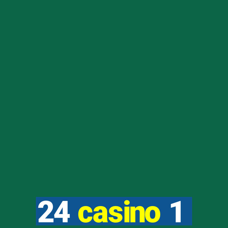 24 casino 1