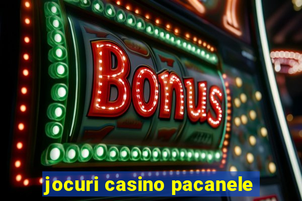 jocuri casino pacanele