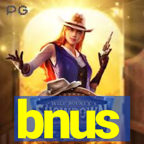 bnus