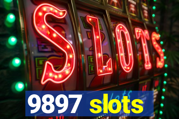 9897 slots