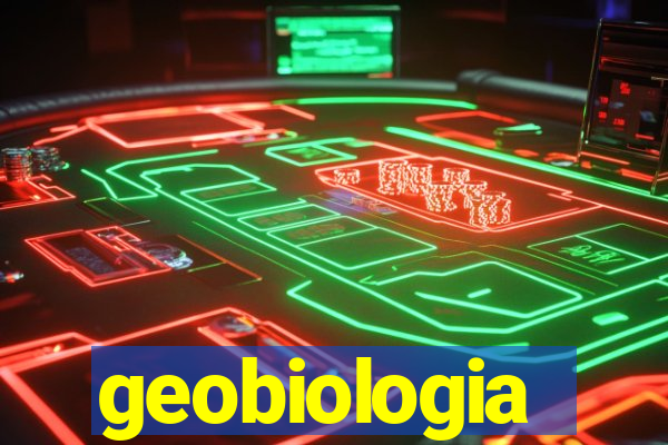 geobiologia