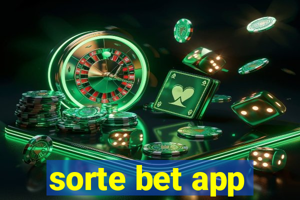 sorte bet app