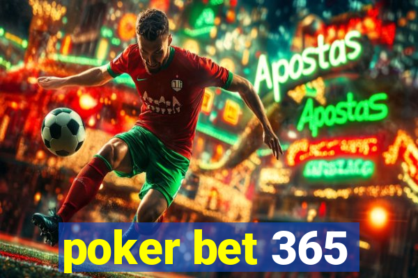 poker bet 365