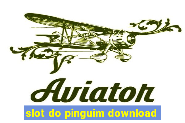 slot do pinguim download