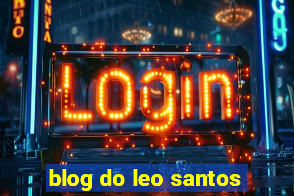 blog do leo santos