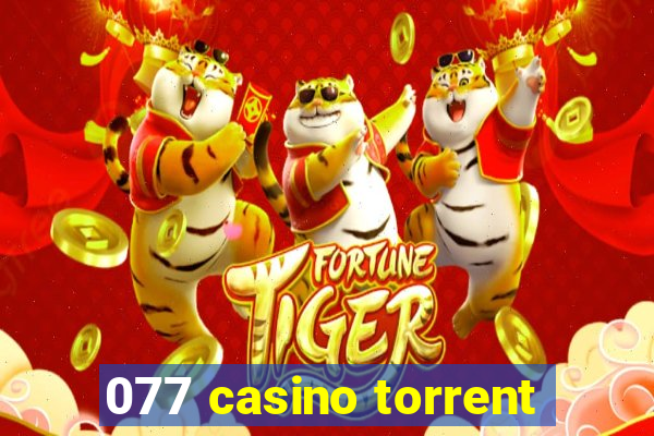 077 casino torrent