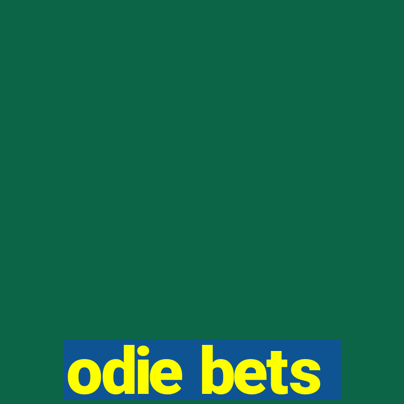 odie bets