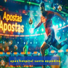 apas hospital santo expedito