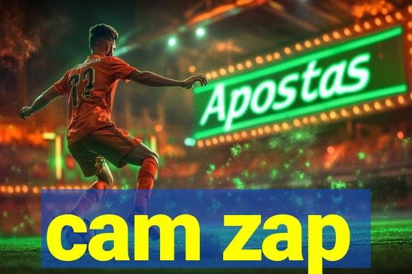 cam zap