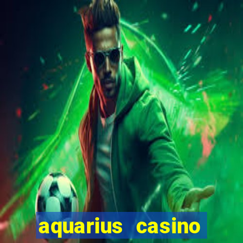 aquarius casino resort in laughlin nevada