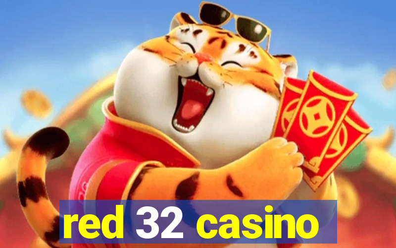 red 32 casino