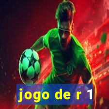 jogo de r 1