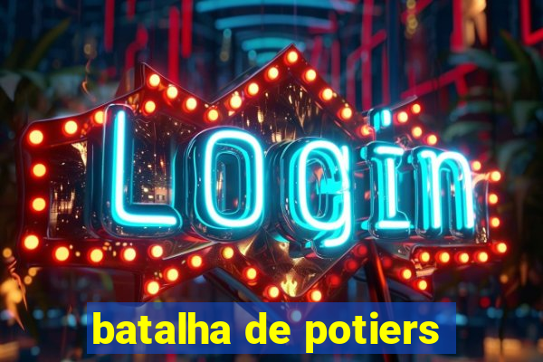 batalha de potiers