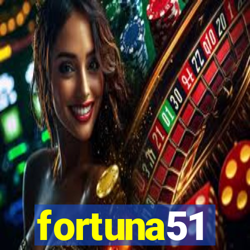 fortuna51