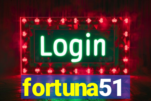 fortuna51