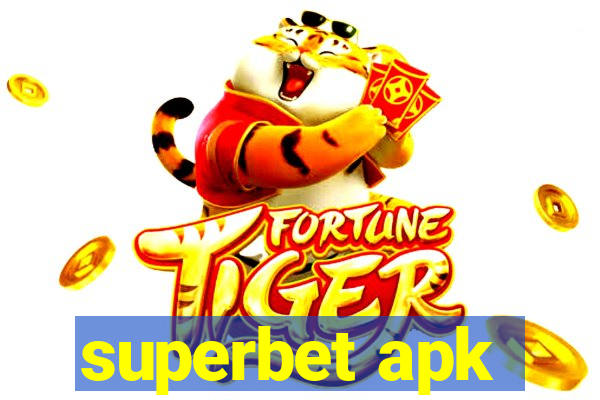 superbet apk