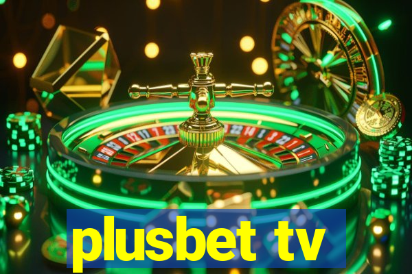 plusbet tv