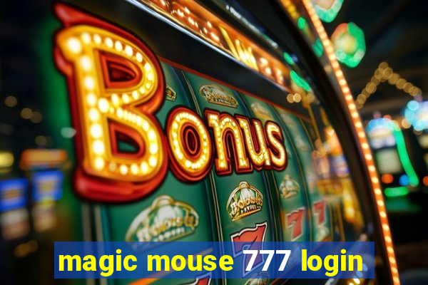 magic mouse 777 login