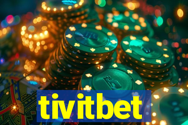 tivitbet