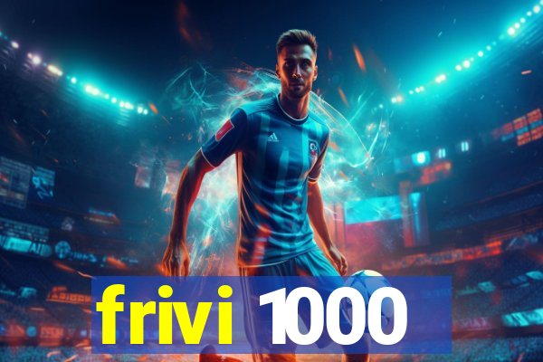 frivi 1000