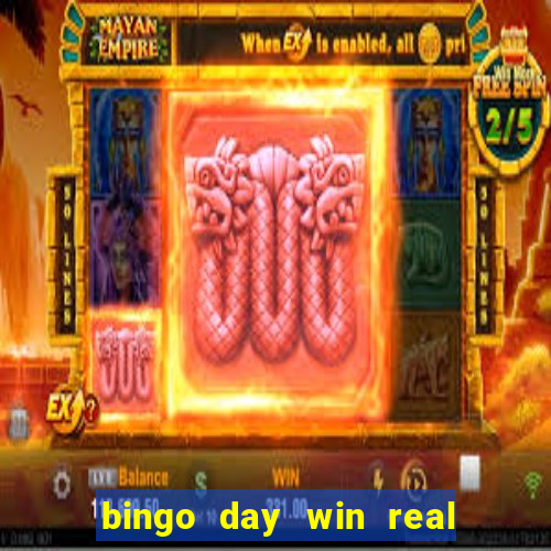 bingo day win real money cash app