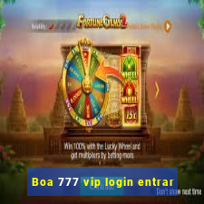 Boa 777 vip login entrar