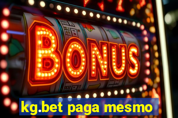 kg.bet paga mesmo